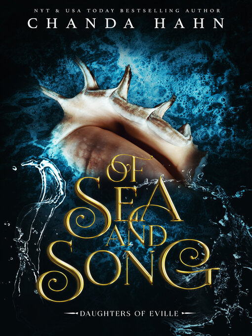 Title details for Of Sea and Song by Chanda Hahn - Wait list